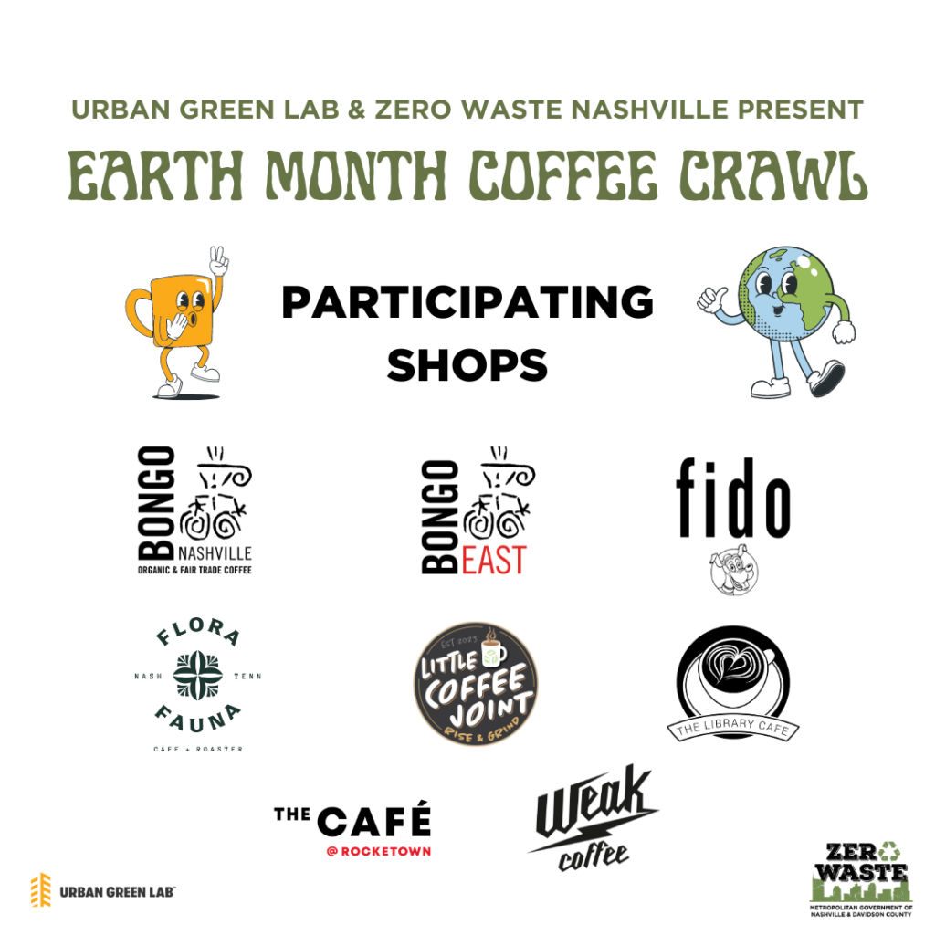 Earth Month Coffee Crawl - Urban Green Lab